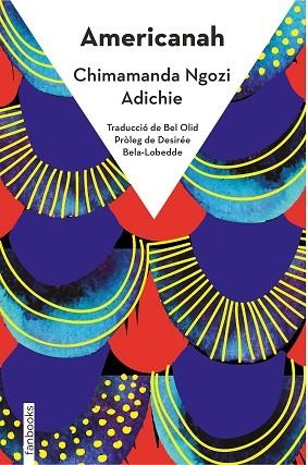 AMERICANAH | 9788418327537 | NGOZI ADICHIE, CHIMAMANDA | Llibreria Huch - Llibreria online de Berga 