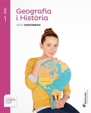 GEOGRAFIA I HISTORIA SERIE DESCOBREIX 1 ESO SABER FER | 9788490475324 | VARIOS AUTORES | Llibreria Huch - Llibreria online de Berga 