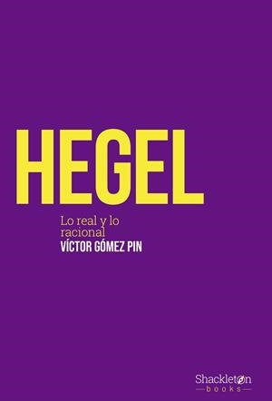 HEGEL | 9788413610719 | GÓMEZ PIN, VÍCTOR | Llibreria Huch - Llibreria online de Berga 