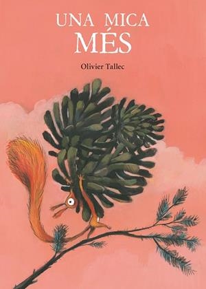 UNA MICA MÉS | 9788416490837 | TALLEC, OLIVIER | Llibreria Huch - Llibreria online de Berga 
