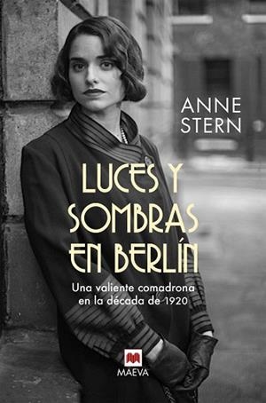 LUCES Y SOMBRAS EN BERLÍN | 9788418184598 | STERN, ANNE | Llibreria Huch - Llibreria online de Berga 