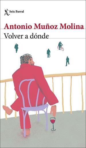 VOLVER A DÓNDE | 9788432239045 | MUÑOZ MOLINA, ANTONIO | Llibreria Huch - Llibreria online de Berga 