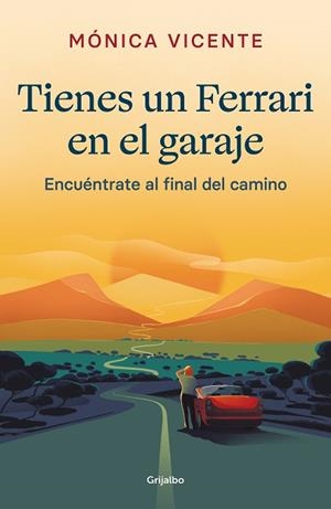 TIENES UN FERRARI EN EL GARAJE | 9788425360817 | VICENTE, MÓNICA | Llibreria Huch - Llibreria online de Berga 