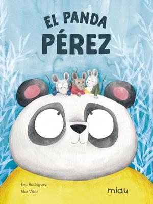 PANDA PÉREZ, EL | 9788418277818 | RODRÍGUEZ, EVA | Llibreria Huch - Llibreria online de Berga 