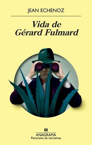 VIDA DE GÉRARD FULMARD | 9788433980984 | ECHENOZ, JEAN | Llibreria Huch - Llibreria online de Berga 