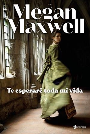 TE ESPERARÉ TODA MI VIDA | 9788408245711 | MAXWELL, MEGAN | Llibreria Huch - Llibreria online de Berga 