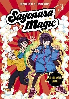 SAYONARA MAGIC 4 UN ENCANTERI ENFADAT (SAYONARA MAGIC 4) | 9788418483066 | KUMANAKRIS,/BURAKKUBERI, | Llibreria Huch - Llibreria online de Berga 