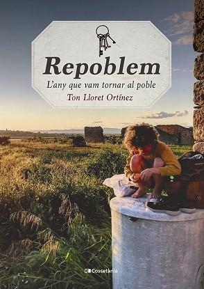 REPOBLEM | 9788413560564 | LLORET ORTÍNEZ, TON | Llibreria Huch - Llibreria online de Berga 