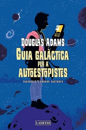 GUIA GALÀCTICA PER A AUTOESTOPISTES | 9788418292453 | ADAMS, DOUGLAS | Llibreria Huch - Llibreria online de Berga 