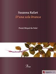 D'UNA SOLA BRANCA | 9788475889030 | RAFART, SUSANNA | Llibreria Huch - Llibreria online de Berga 