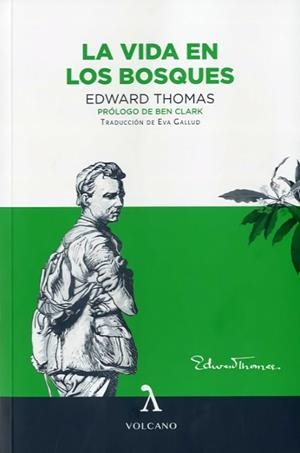 VIDA EN LOS BOSQUES, LA | 9788412283143 | THOMAS, EDWARD | Llibreria Huch - Llibreria online de Berga 