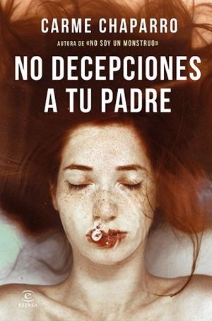 NO DECEPCIONES A TU PADRE | 9788467062854 | CHAPARRO, CARME | Llibreria Huch - Llibreria online de Berga 
