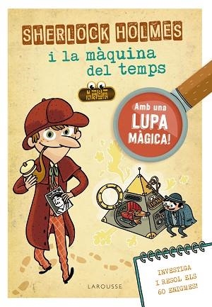 SHERLOCK HOLMES I LA MÀQUINA DEL TEMPS | 9788418100970 | LEBRUN, SANDRA | Llibreria Huch - Llibreria online de Berga 