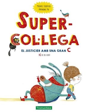 SUPERCOL·LEGA | 9788418520167 | ESCOFFIER, MICHAËL | Llibreria Huch - Llibreria online de Berga 