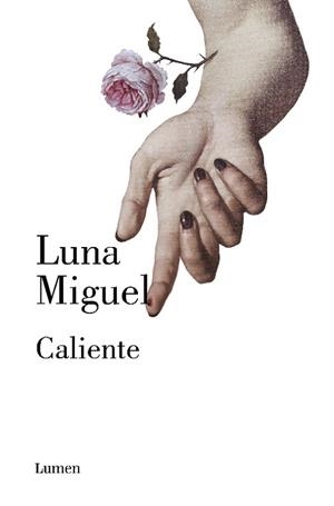 CALIENTE | 9788426408358 | MIGUEL, LUNA | Llibreria Huch - Llibreria online de Berga 