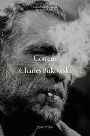 CORREUS | 9788417410261 | BUKOWSKI, CHARLES  | Llibreria Huch - Llibreria online de Berga 