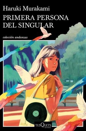 PRIMERA PERSONA DEL SINGULAR | 9788411070140 | MURAKAMI, HARUKI | Llibreria Huch - Llibreria online de Berga 