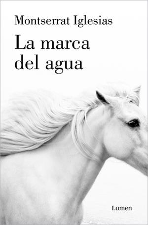 MARCA DEL AGUA, LA | 9788426410436 | IGLESIAS, MONTSERRAT | Llibreria Huch - Llibreria online de Berga 