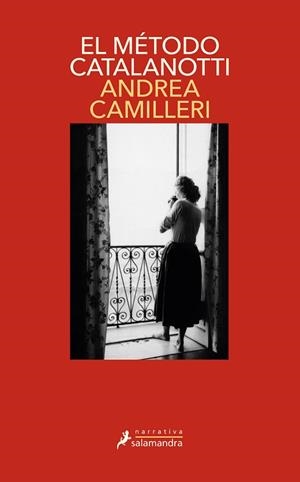 METODO CATALANOTTI, EL  (COMISARIO MONTALBANO 31) | 9788418363306 | CAMILLERI, ANDREA | Llibreria Huch - Llibreria online de Berga 