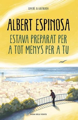 ESTAVA PREPARAT PER A TOT MENYS PER A TU | 9788418033612 | ESPINOSA, ALBERT | Llibreria Huch - Llibreria online de Berga 