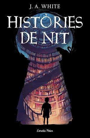 HISTORIES DE NIT | 9788413890487 | WHITE, J.A. | Llibreria Huch - Llibreria online de Berga 