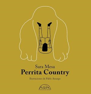 PERRITA COUNTRY | 9788483932964 | MESA, SARA | Llibreria Huch - Llibreria online de Berga 