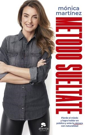 METODO SUELTATE | 9788413441030 | MARTÍNEZ PASCUAL, MÓNICA | Llibreria Huch - Llibreria online de Berga 