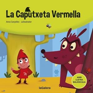 CAPUTXETA VERMELLA, LA | 9788424669768 | CANYELLES, ANNA | Llibreria Huch - Llibreria online de Berga 