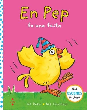 PEP FA UNA FESTA | 9788466149372 | PARKER, ANT | Llibreria Huch - Llibreria online de Berga 