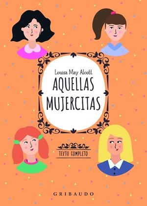 AQUELLAS MUJERCITAS | 9788412340853 | ALCOTT, LOUISA MAY | Llibreria Huch - Llibreria online de Berga 