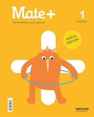 MATE+ MATEMATICAS PARA PENSAR 1 PRIMARIA | 9788491321668 | VARIOS AUTORES | Llibreria Huch - Llibreria online de Berga 