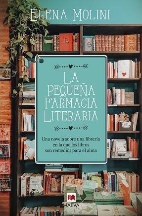 PEQUEÑA FARMACIA LITERARIA, LA | 9788418184604 | MOLINI, ELENA | Llibreria Huch - Llibreria online de Berga 