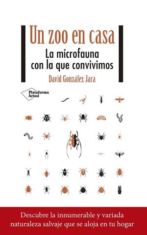 UN ZOO EN CASA | 9788418582844 | GONZÁLEZ JARA, DAVID | Llibreria Huch - Llibreria online de Berga 