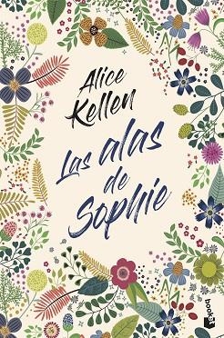 ALAS DE SOPHIE, LAS | 9788408247890 | KELLEN, ALICE | Llibreria Huch - Llibreria online de Berga 