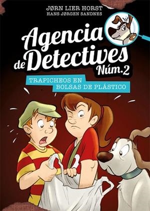 AGENCIA DE DETECTIVES NÚM. 2 - 8. TRAPICHEOS EN BOLSAS DE PLÁSTICO | 9788424663148 | HORST, JORN LIER | Llibreria Huch - Llibreria online de Berga 