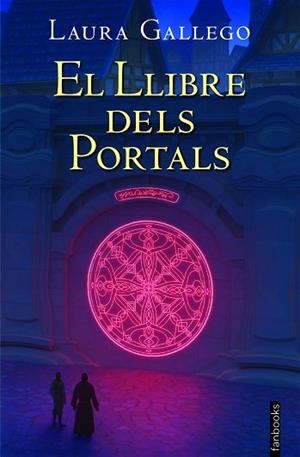LLIBRE DELS PORTALS, EL | 9788418327407 | GALLEGO, LAURA | Llibreria Huch - Llibreria online de Berga 