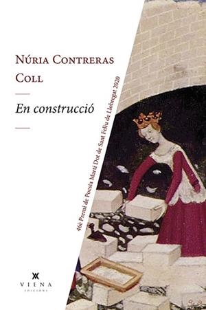 EN CONSTRUCCIÓ | 9788418908088 | CONTRERAS COLL, NÚRIA | Llibreria Huch - Llibreria online de Berga 