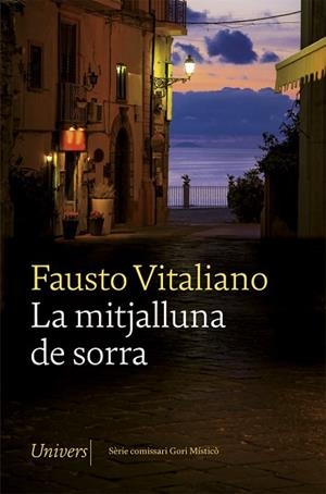 MITJALLUNA DE SORRA, LA | 9788418375064 | VITALIANO, FAUSTO | Llibreria Huch - Llibreria online de Berga 