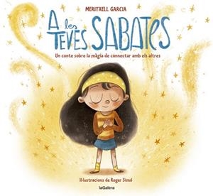 A LES TEVES SABATES | 9788424670702 | GARCIA, MERITXELL | Llibreria Huch - Llibreria online de Berga 