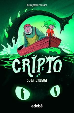 CRIPTO: SOTA L?AIGUA | 9788468354224 | JORGEN SANDNES, HANS | Llibreria Huch - Llibreria online de Berga 