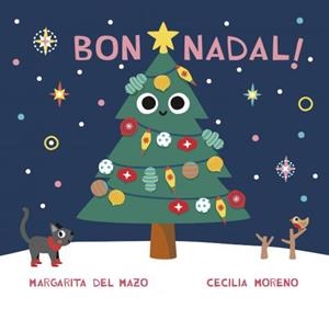 BON NADAL! | 9788418609930 | DEL MAZO, MARGARITA | Llibreria Huch - Llibreria online de Berga 