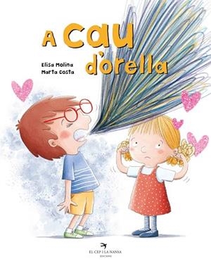 A CAU D'ORELLA | 9788418522499 | MOLINA JIMÉNEZ, ELISA | Llibreria Huch - Llibreria online de Berga 