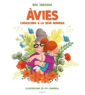 AVIES. CADASCUNA A LA SEVA MANERA | 9788418054396 | TABOADA, BEA | Llibreria Huch - Llibreria online de Berga 