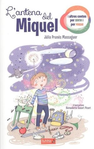 ANTENA DEL MIQUEL, LA | 9788494667817 | PRUNES MASSAGUER, JULIA | Llibreria Huch - Llibreria online de Berga 