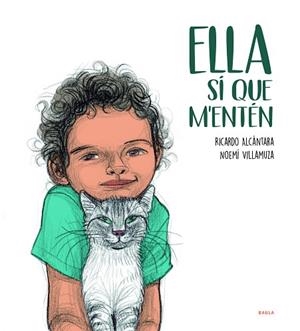 ELLA SÍ QUE M'ENTÉN | 9788447946501 | ALCÁNTARA SGARBI, RICARDO | Llibreria Huch - Llibreria online de Berga 