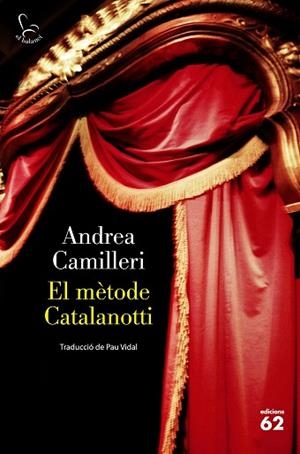 METODE CATALANOTTI, EL | 9788429779769 | CAMILLERI, ANDREA | Llibreria Huch - Llibreria online de Berga 