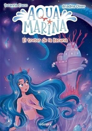 AQUA MARINA 3. EL TRESOR DE LA LLACUNA | 9788424669423 | ISERN, SUSANNA | Llibreria Huch - Llibreria online de Berga 