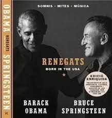 RENEGATS - CAT | 9788418404139 | BARACK OBAMA-BRUCE SPRINGSREEN | Llibreria Huch - Llibreria online de Berga 
