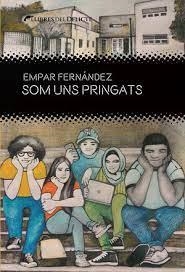 SOM UNS PRINGATS | 9788412439212 | FERNANDEZ, EMPAR | Llibreria Huch - Llibreria online de Berga 