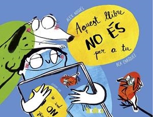 AQUEST LLIBRE NO ÉS PER A TU | 9788417383367 | NOGUÉS, ALEX | Llibreria Huch - Llibreria online de Berga 